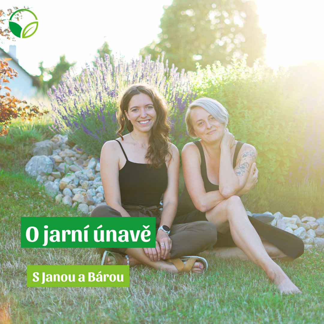 O všem s Janou a Bárou | Jarní únava podle čínské medicíny
