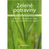 kniha Zelené potraviny kniha Zelené potraviny