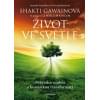 Život ve světle - Shakti Gawain Život ve světle - Shakti Gawain